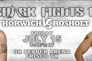 Shark Fights 17: Horwich vs. Rosholt II Results